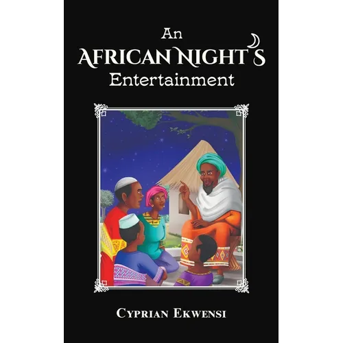 An African Night's Entertainment
