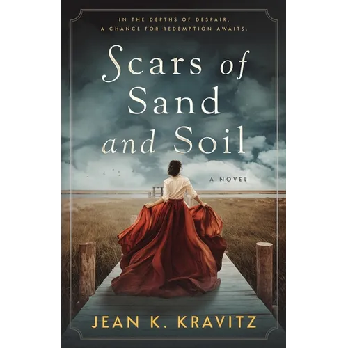 Scars of Sand and Soil