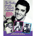 The Presley Family & Friends Cookbook
