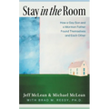Stay in the Room