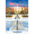 Visitations to Heaven and Talking with Angels