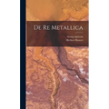 De re Metallica