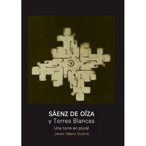 Sáenz de Oíza y Torres Blancas
