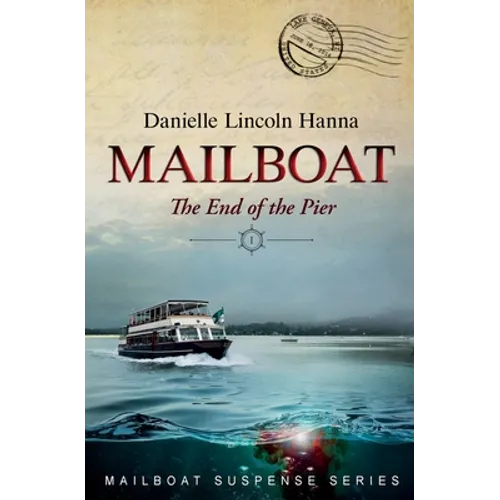 Mailboat I: The End of the Pier