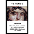 Terence - Andria (The Girl From Andros)