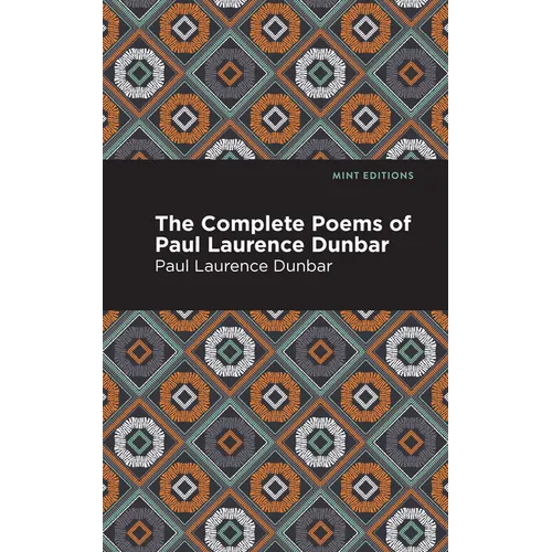 The Complete Poems of Paul Laurence Dunbar