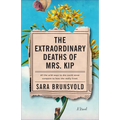 Extraordinary Deaths of Mrs. Kip