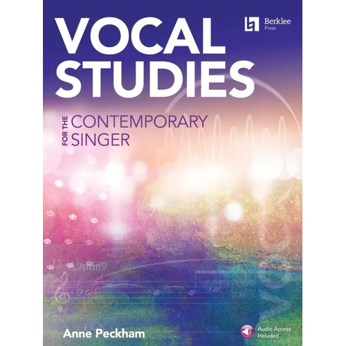 Vocal Studies for the Contemporary Singer - Book with Online Audio by Anne Peckham