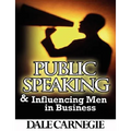 Public Speaking & Influencing Men In Business