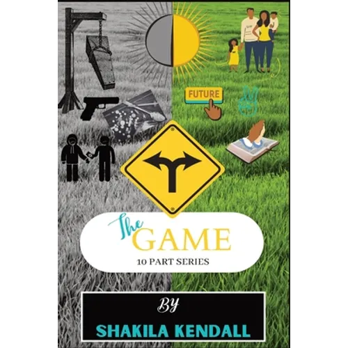 The Game: 10 Part Series