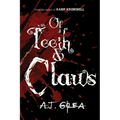 Of Teeth & Claws