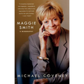 Maggie Smith: A Biography