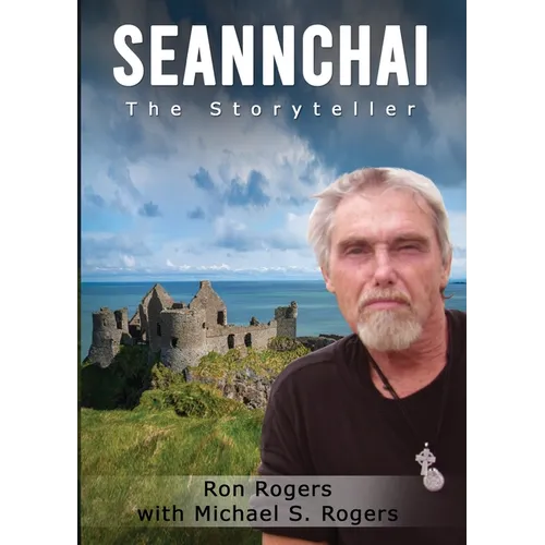 Seannchai: The Storyteller