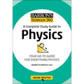 Barron's Science 360: A Complete Study Guide to Physics with Online Practice