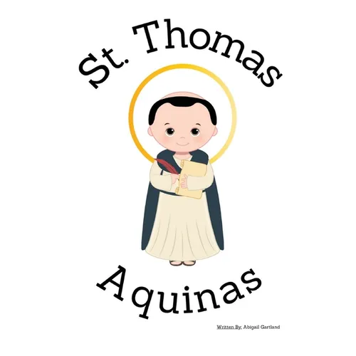 St. Thomas Aquinas - Children's Christian Book - Lives of the Saints