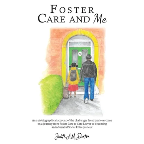 Foster Care and Me