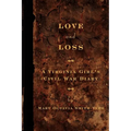 Love and Loss: A Virginia Girl's Civil War Diary