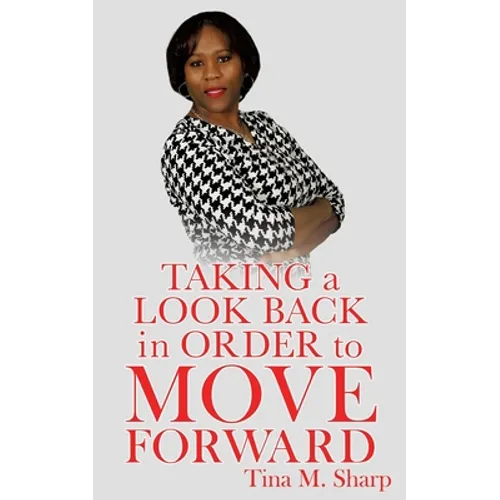 Taking a Look Back In Order to Move Forward