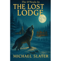 The O'Neals In The Lost Lodge
