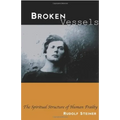Broken Vessels: The Spiritual Structure of Human Frailty (Cw 318)