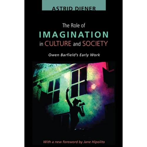 The Role of Imagination in Culture and Society