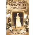 Chaldean Storyteller in Baghdad
