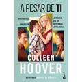 A Pesar de Ti (Edición de la Película) / Regretting You (Movie Tie-In)