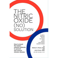 The Nitric Oxide (NO) Solution