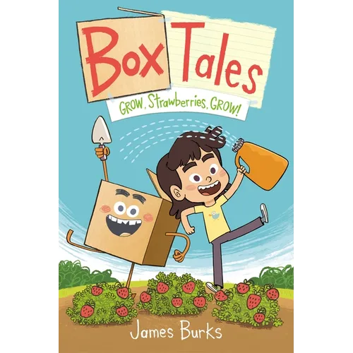 Box Tales: Grow, Strawberries, Grow!: A Funny, Heartwarming Graphic Novel about Friendship and Problem-Solving, Perfect for Early Readers