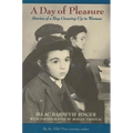 A Day of Pleasure: Stories of a Boy Growing Up in Warsaw (National Book Award Winner)