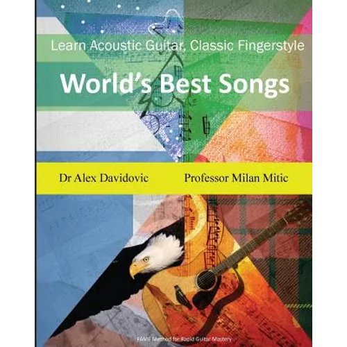 Learn Acoustic Guitar, Classic Fingerstyle: World's Best Songs
