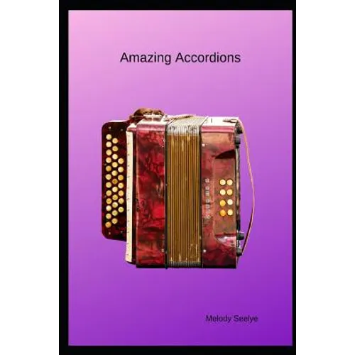 Amazing Accordions