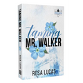 Taming Mr. Walker