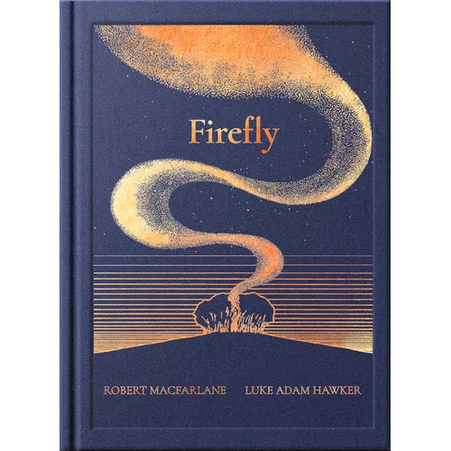 Night Creatures: Firefly: An Uplifting and Lyrical Story of Light, Hope, and Wonder