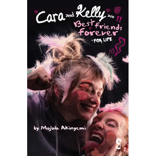 Cara and Kelly Are Best Friends Forever for Life