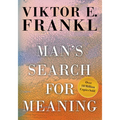 Man's Search for Meaning