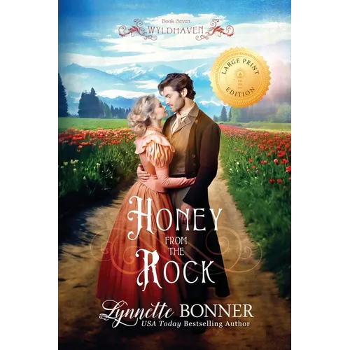 Honey from the Rock (Large Print Edition)