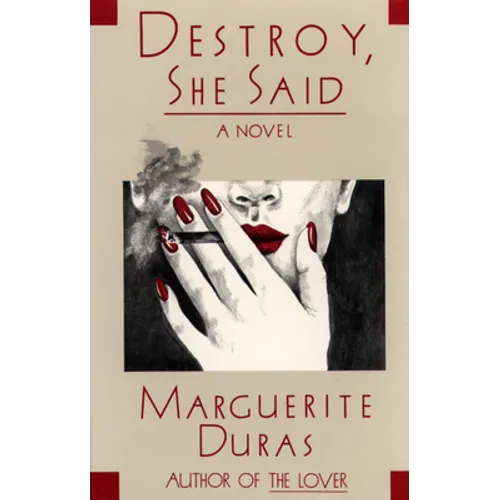 Destroy, She Said