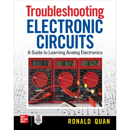 Troubleshooting Electronic Circuits: A Guide to Learning Analog Electronics