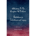 Allusions To The Kingdom Yet To Come