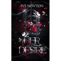 Her Desire: A Dark Whychoose Mafia Romance