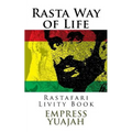 Rasta Way of Life: Rastafari Livity Book