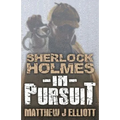 Sherlock Holmes in Pursuit