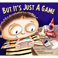 But It's Just a Game
