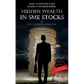 Hidden Wealth in SME Stocks: Guide to Investing in SME IPO and Shares in the Indian Market