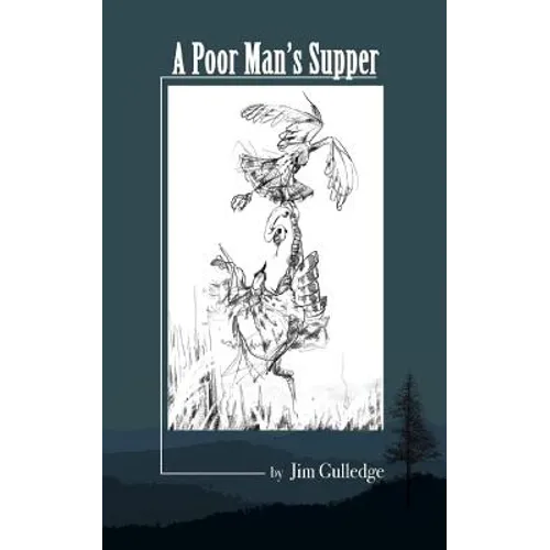 A Poor Man's Supper