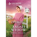 Courting the Amish Widow: An Uplifting Inspirational Romance