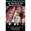 Neocon Middle East Policy: The Clean Break Plan Damage Assessment
