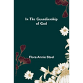 In the Guardianship of God
