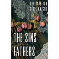 The Sins of Our Fathers